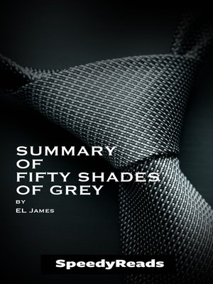 cover image of Summary of Fifty Shades of Grey by EL James